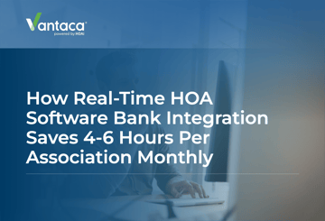 How Real-Time HOA Software Bank Integration Saves 4-6 Hours Per Association Monthly Featured Image