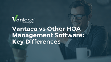 Vantaca vs Other HOA Management Software: Key Differences Featured Image