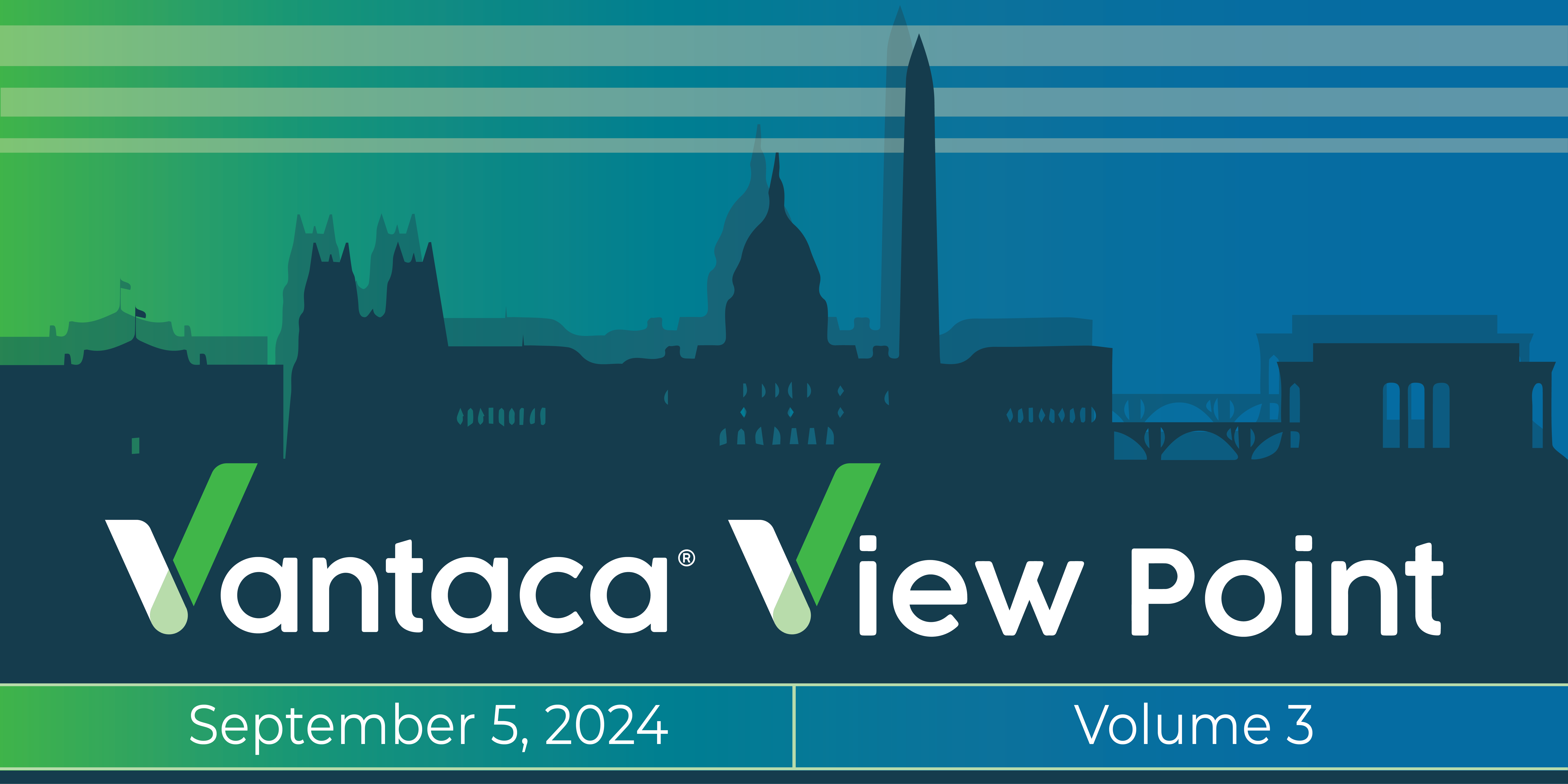 The Vantaca Viewpoint Vol. 3: Vantaca Vision Newsletter