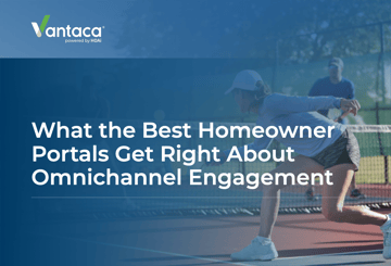 What the Best Homeowner Portals Get Right About Omnichannel Engagement Featured Image