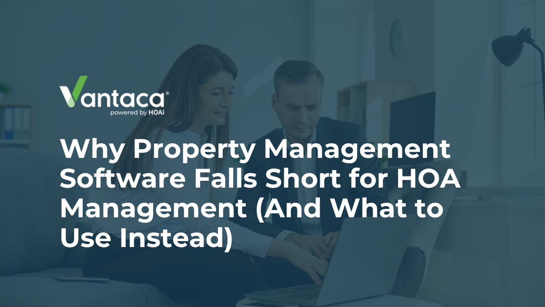 Property Management Software Doesn’t Work for HOA Management