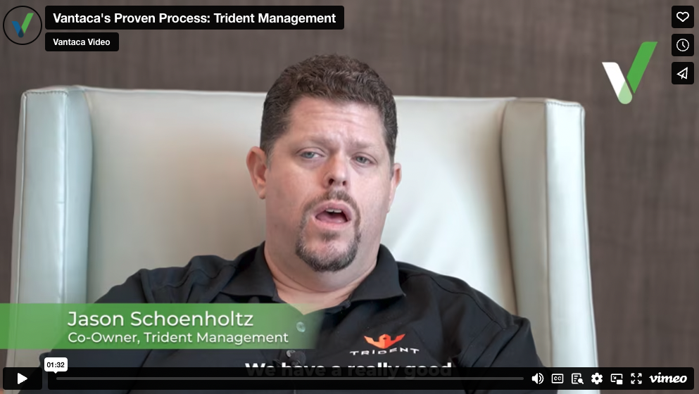 Our Customers on Vantaca's Proven Process: Trident Management