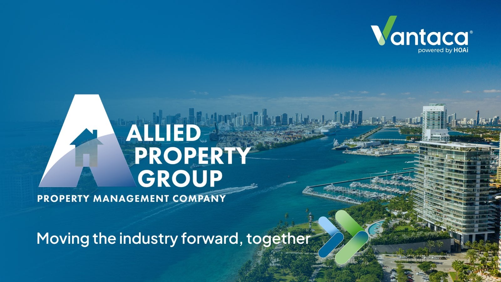 Allied Property Group Goes Live on Vantaca to Modernize 115 Community Associations Across Florida